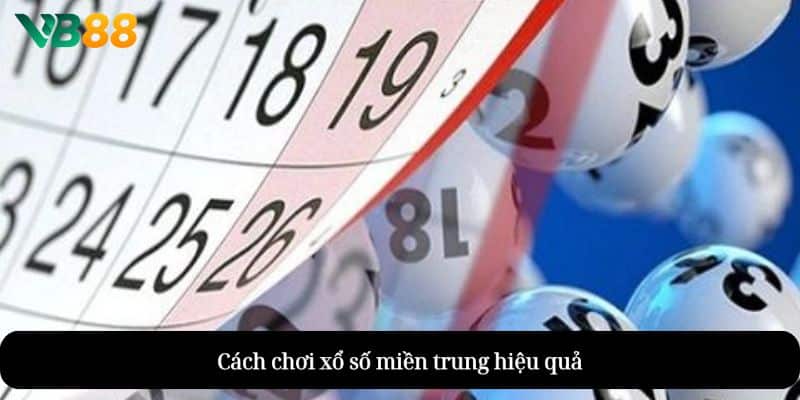 mấy giờ xổ số miền trung